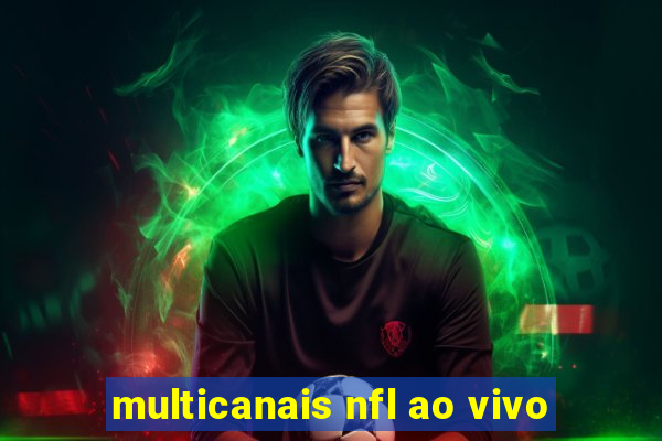 multicanais nfl ao vivo